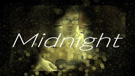 Midnight Original Acoustic Song By Adam Herrick Youtube