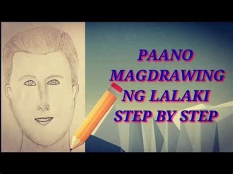 Paano Mag Drawing Ng Lalaki Step By Step YouTube