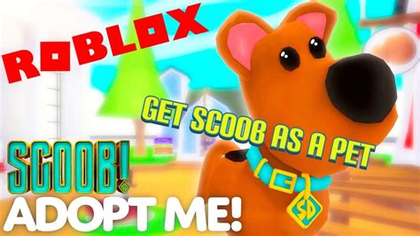 How To Get SCOOB As A Pet In Adopt Me Roblox YouTube