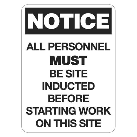 Notice All Personnel Must Be Site Inducted Poly 600 X 450 Site Ware