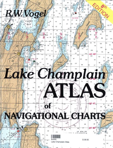 Lake Champlain Atlas Of Navigational Charts