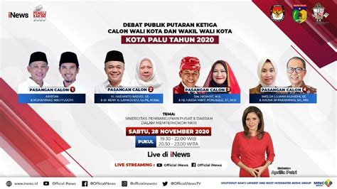 Live Di Inews Malam Ini Pukul Wib Debat Pilkada Palu Perempuan