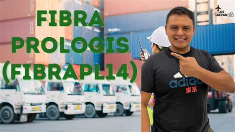 Todo Sobre Fibra Prologis Fibrapl Youtube