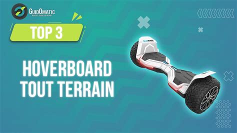 Meilleur Hoverboard Tout Terrain Comparatif Guide D Achat