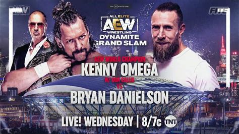 Bryan Danielson Vs Kenny Omega Announced For Aew Dynamite Grand Slam