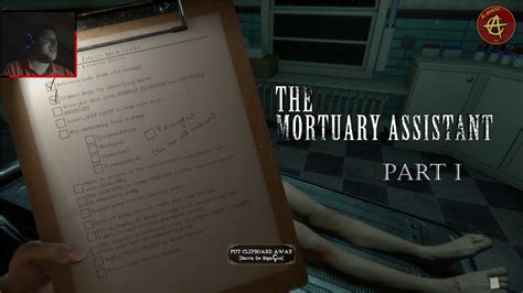 The Mortuary Assistant Part 1 Youtube