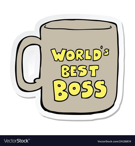 Sticker Of A Worlds Best Boss Mug Royalty Free Vector Image