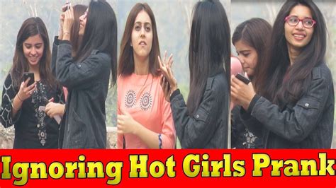 Ignoring Hot Girls Prank Pranks In India Danger Fun Club Youtube