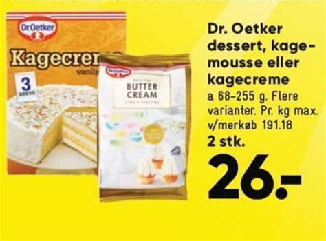 Dr Oetker Dessert Kage Mousse Eller Kagecreme Tilbud Hos Bilka