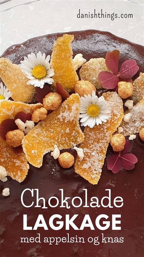 Chokoladelagkage Med Pralin Knas Mousse Og Chokoladeglasur Danish