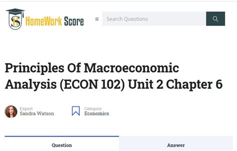 Principles Of Macroeconomic Analysis ECON 102 Unit 2 Chapter 6