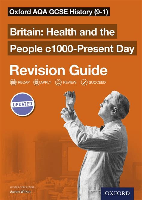 Oxford Aqa Gcse History 9 1 Britain Health And The People C1000 Present Day Revision Guide