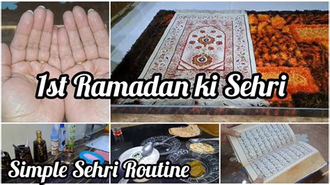 Phelay Ramadan Ki Pheli Sehri Sehri Routine Ramzan Vlog St