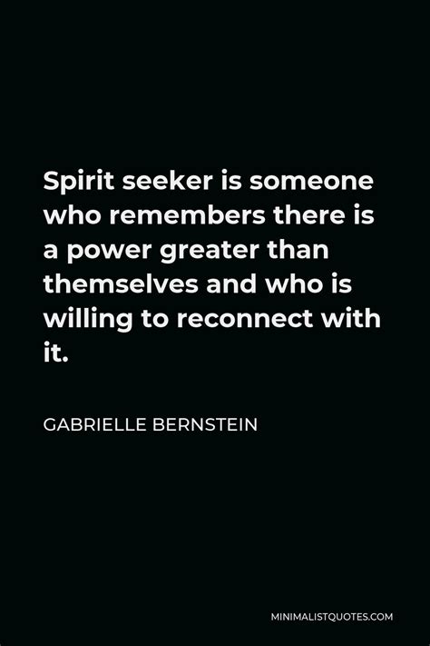 Gabrielle Bernstein Quote Even If Youre Just Making A List Of All The