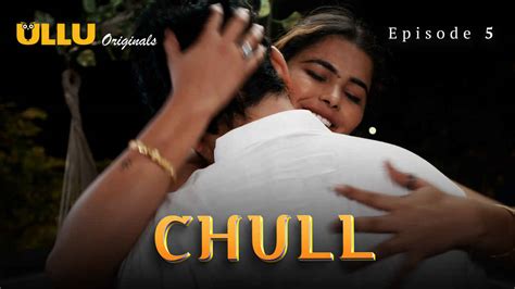 Chull Part 2 Ullu Originals Hindi XXX Web Series Ep 5 Indian Porn Videos