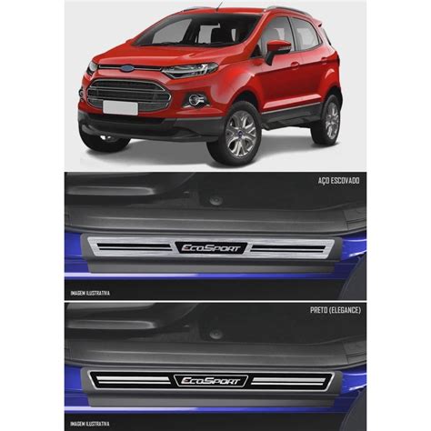 Jogo Soleira Premium Elegance Ford Ecosport Nova Gera O