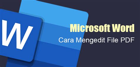 Cara Mengedit File PDF Di Microsoft Office Word