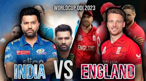 India Vs England World Cup Match Live Ind Vs Eng Match Live Score