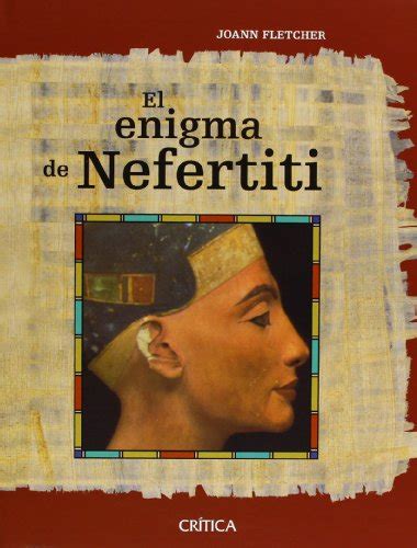 El Enigma De Nefertiti The Search For Nefertiti Spanish Edition