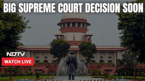 Supreme Court Live Supreme Court Judges Constitution Bench Hearing