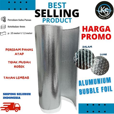 Jual Aluminium Bubble Foil Anti Panas Insulasi Atap Peredam Panas