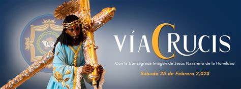 Vía Crucis Penitencial Consagrada Imagen de Jesús Nazareno de la