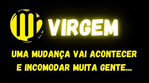 VIRGEMUMA MUDANÇA VAI ACONTECER E INCOMODAR MUITA GENTE YouTube