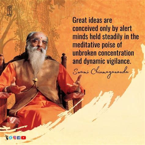 Swami Chinmayananda Shared A Post On Instagram Great Ideas Are