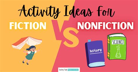 Fiction Vs Nonfiction Activity Ideas For Upper Elementary Teaching Made Practical