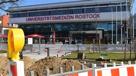 Gr Te Bauma Nahme Des Landes Bei Der Unimedizin Rostock Geplant Nnn