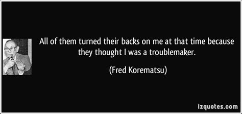 Fred Korematsu Quotes. QuotesGram