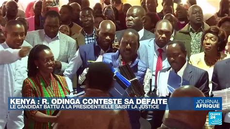 Pr Sidentielle Au Kenya Raila Odinga Conteste Sa D Faite Vid O