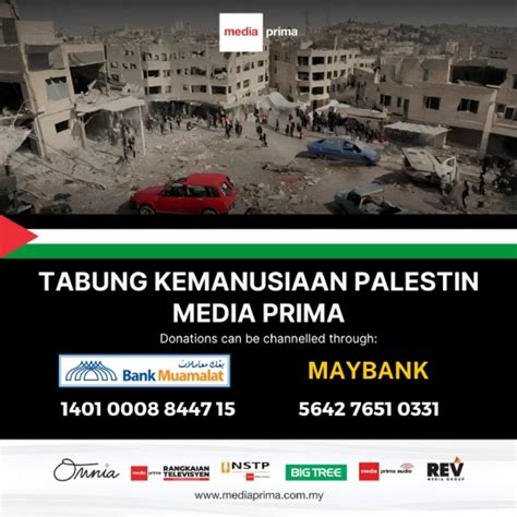 Tabung Kemanusiaan Palestin Media Prima Diaktifkan Semula