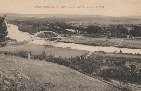 Saint Pierre Du Vauvray Le Pont Et Vue Sur And Carte Postale