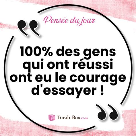 Pensée du jour 100 des gens qui ont réussi