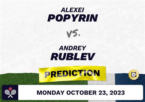 Alexei Popyrin Vs Andrey Rublev Prediction ATP Vienna 2023