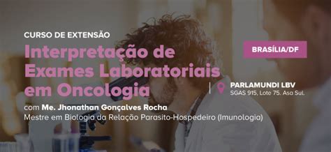 Curso De Extens O Interpreta O De Exames Laboratoriais Em Oncologia