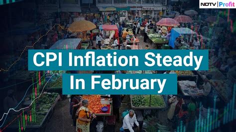 Indias Cpi Inflation Steady At 509 In February Analysts Take