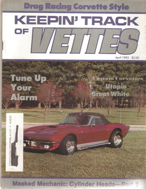 April 1983 Keepin Track Vettes Daytona 24 Hour Classic Corvette Tracy