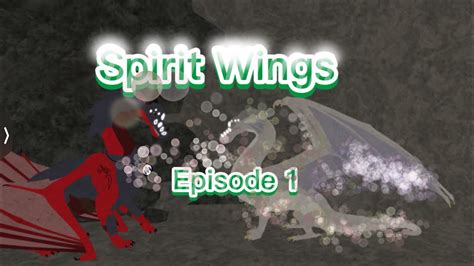 Spirit Wings Episode 1 Wof Ea Series Youtube