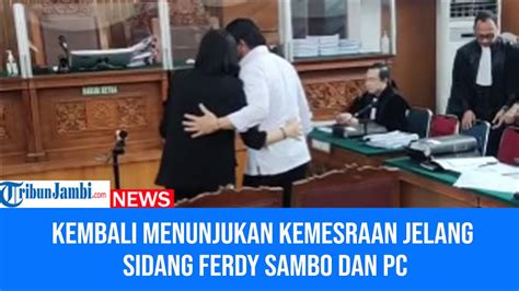 Ferdy Sambo Dan Putri Candrawathi Kembali Tunjukan Kemesraan Jelang