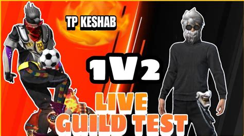 FREE FIRE LIVE GUILD TEST LIVE GUILD TEST FF GUILD TEST