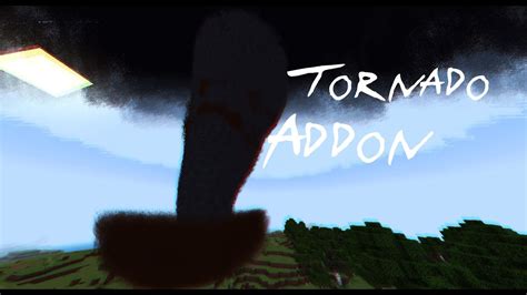 Tornado Addon V Is Out Now Minecraft Tornado Addon Youtube