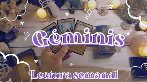 GÉminis Horoscopo Semanal Canalizacion💜 Amor 💙tarot Youtube