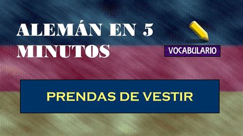 Vocabulario Alem N Prendas De Vestir Youtube