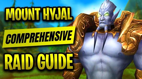 The Only Mount Hyjal Guide Youll Ever Need Classic Tbc Youtube