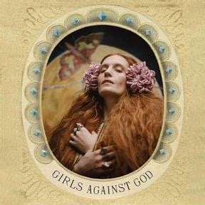 Girls Against God Traducción al Español Florence the Machine