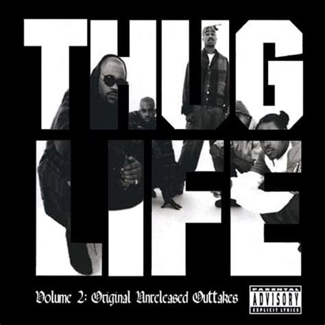 Thug Life Thug Life Volume 2 Outtakes Lyrics And Tracklist Genius