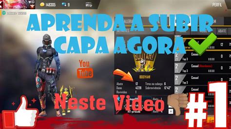 Dicas Como Subir Capa No Free Fire Aprenda Agora Neste Video YouTube