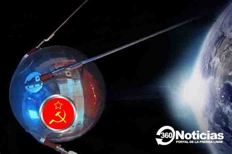 Se Cumplen 65 Años Del Primer Satélite Sputnik 1 Lanzado Por La Unión